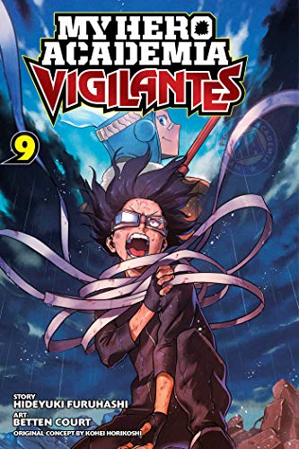 My Hero Academia: Vigilantes, Vol. 9: Volume 9 (MY HERO ACADEMIA VIGILANTES GN, Band 9)